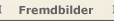 Fremdbilder