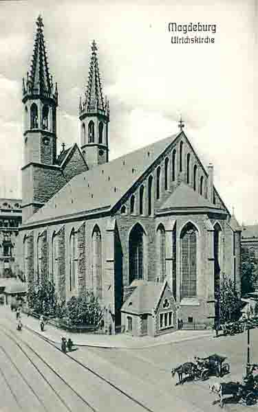 Die Ulrichskirche um die Jahrhundertwende